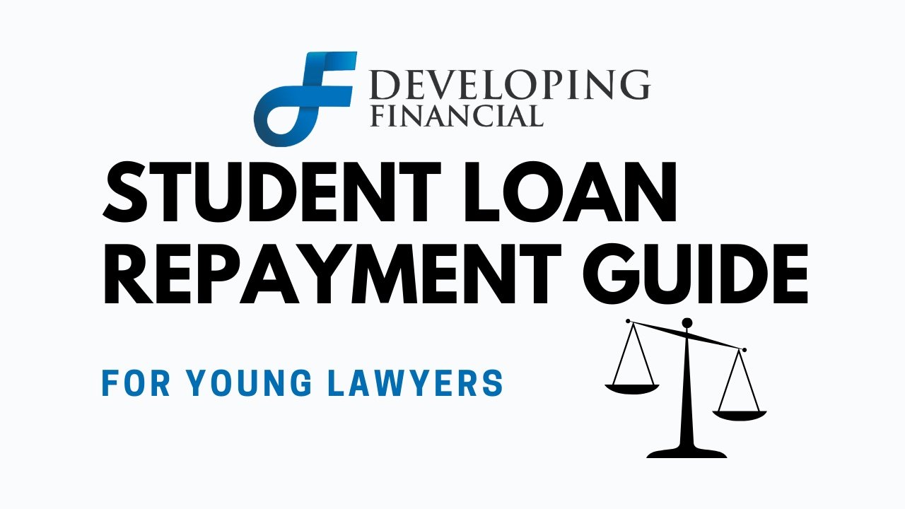 Student Loan Repayment Guide for Young Lawyers
